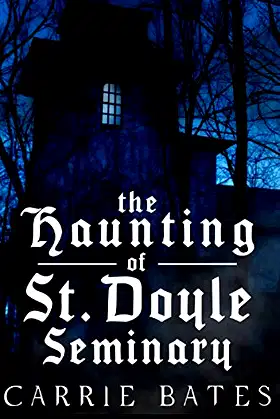 The Haunting of St. Doyle Seminary poster