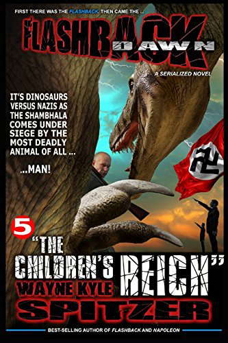 Flashback Dawn: "The Children's Reich" (Flashback Dawn: A Serialized Novel) poster