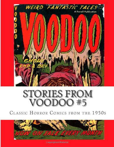 Stories From Voodoo #5: Classic Horror Comics from the 1950s poster