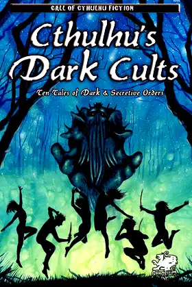 Cthulhu's Dark Cults (Call of Cthulhu Fiction) poster