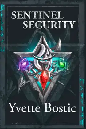 Sentinel Security: A Dark Historical Fantasy (Light in the Darkness) poster