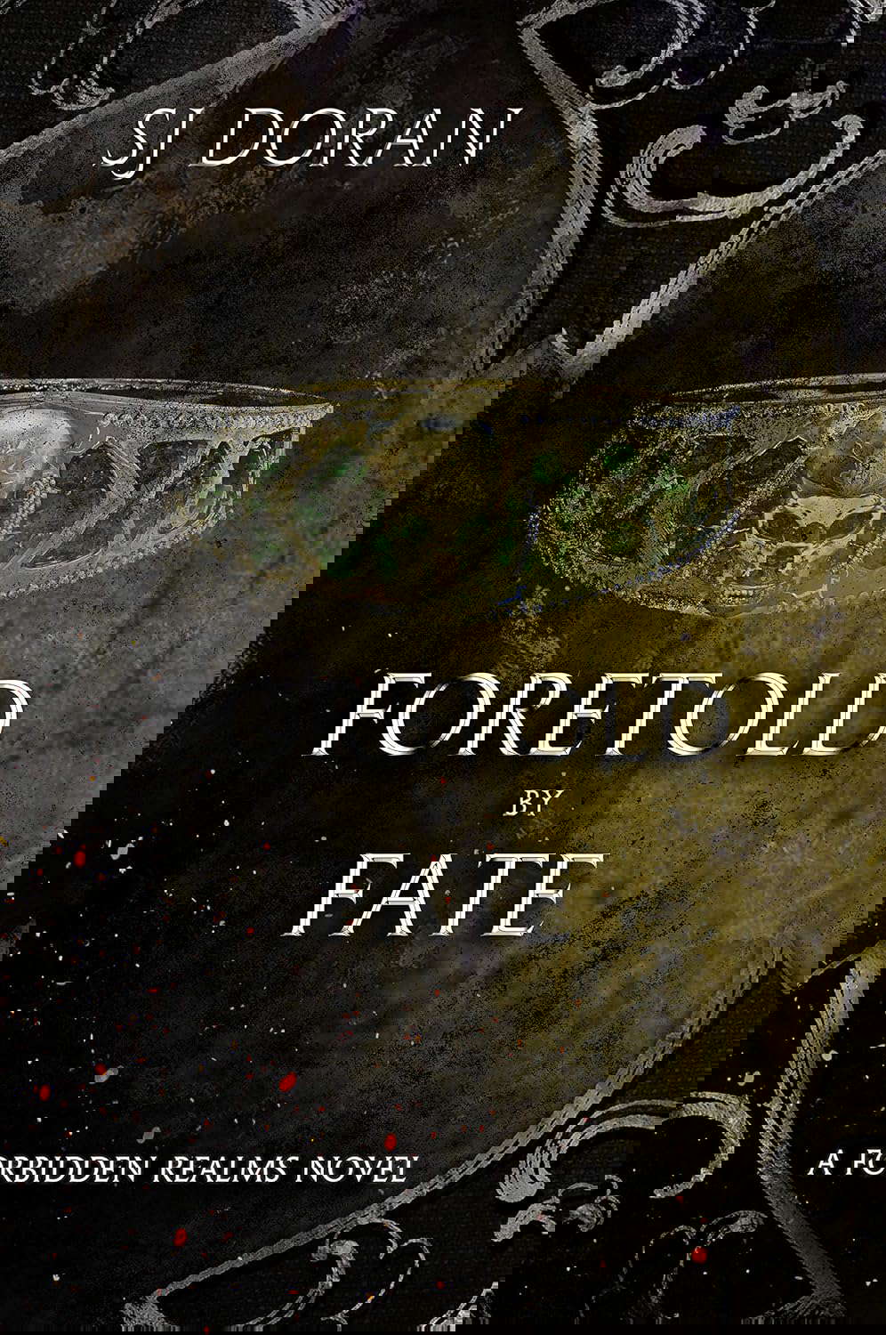 Foretold By Fate: A Forbidden Realms Novel poster