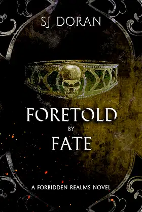 Foretold By Fate: A Forbidden Realms Novel poster