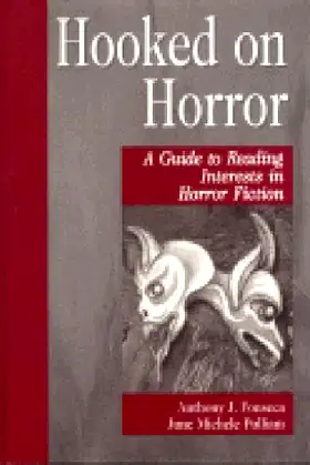 Hooked on Horror: A Guide to Reading Interests in Horror Fiction poster