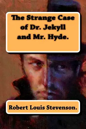 The Strange Case of Dr. Jekyll and Mr. Hyde. poster
