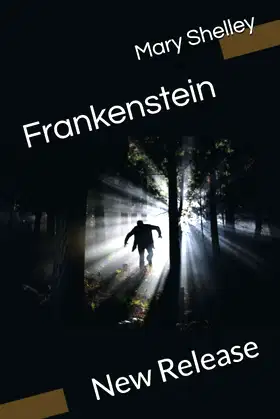 Frankenstein: New Release poster