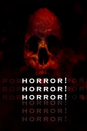 Horror! Horror! Horror! poster