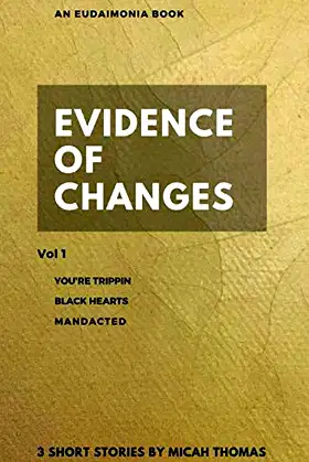 Evidence of Changes (Eudaimonia) poster