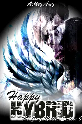 Happy Hybrid: Paranormal, Reverse Harem (The Gray Matter Series Book 6) poster
