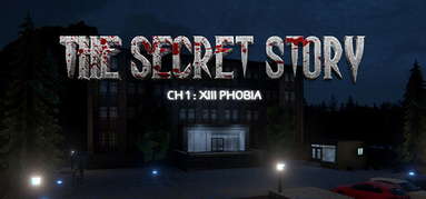 The Secret Story : XIII Phobia capsule