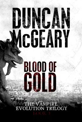 Blood of Gold (The Vampire Evolution Trilogy Book 3) poster