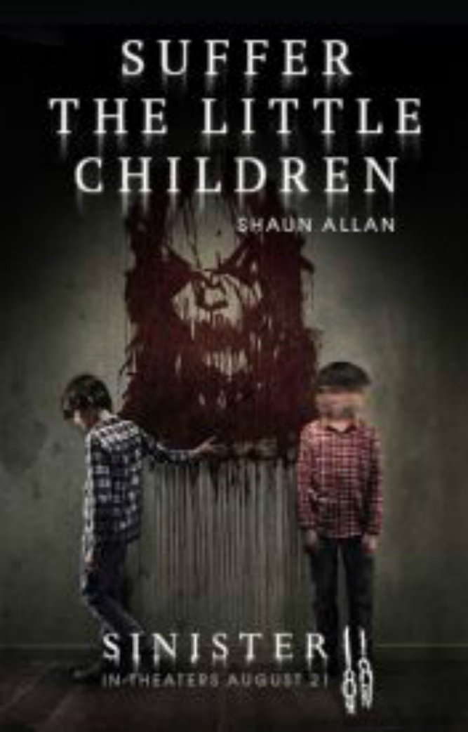 Suffer the Little Children (Sinister 2) poster