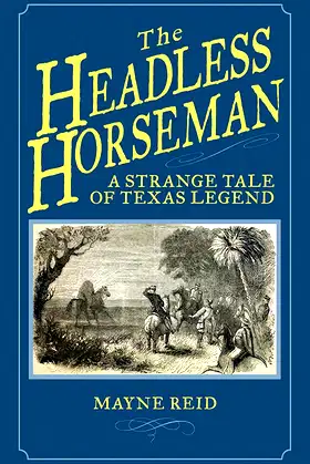 The Headless Horseman: A Strange Tale of Texas Legend poster