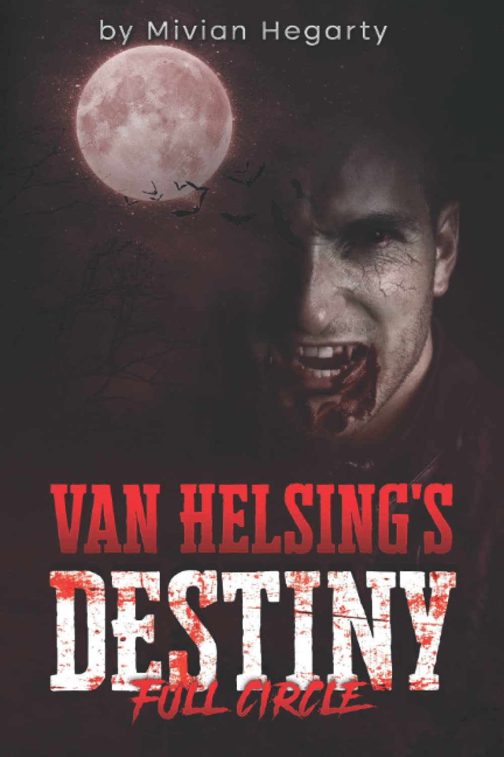 Van Helsing's Destiny: Full Circle poster