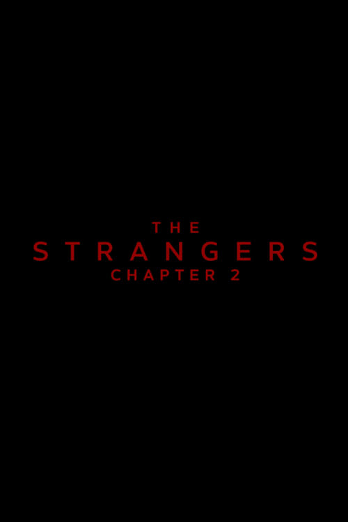 The Strangers: Chapter 2 poster