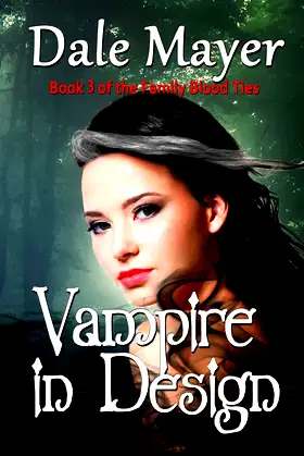 Vampire in Design (Family Blood Ties) poster