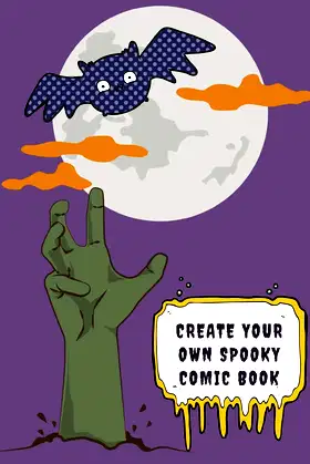 Create Your Own Spooky Comic Book poster