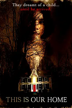 This Is Our Home poster