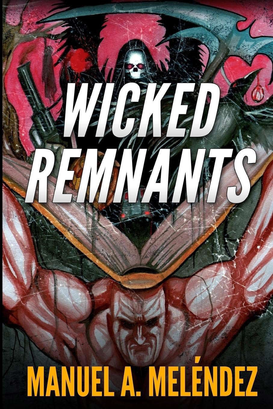 Wicked Remnants poster