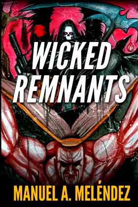 Wicked Remnants poster