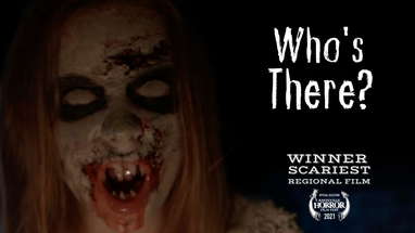 Who's There? (2021) - Short Horror Film poster