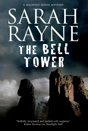 Bell Tower, The (A Nell West and Michael Flint Haunted House Story, 6) poster