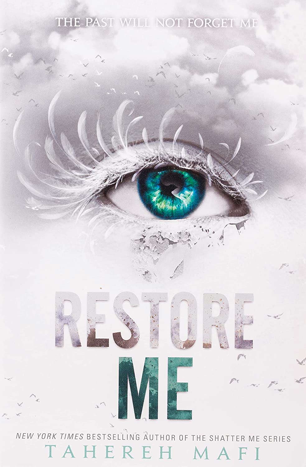 Restore Me (Shatter Me Book 4) poster