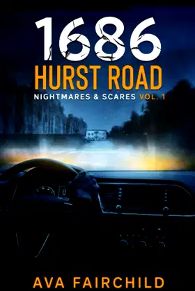 1686 HURST ROAD (Nightmares & Scares) poster