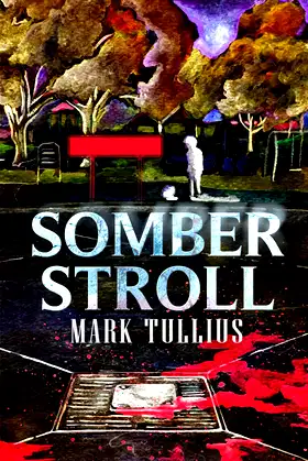 Somber Stroll: Five Horror Stories poster
