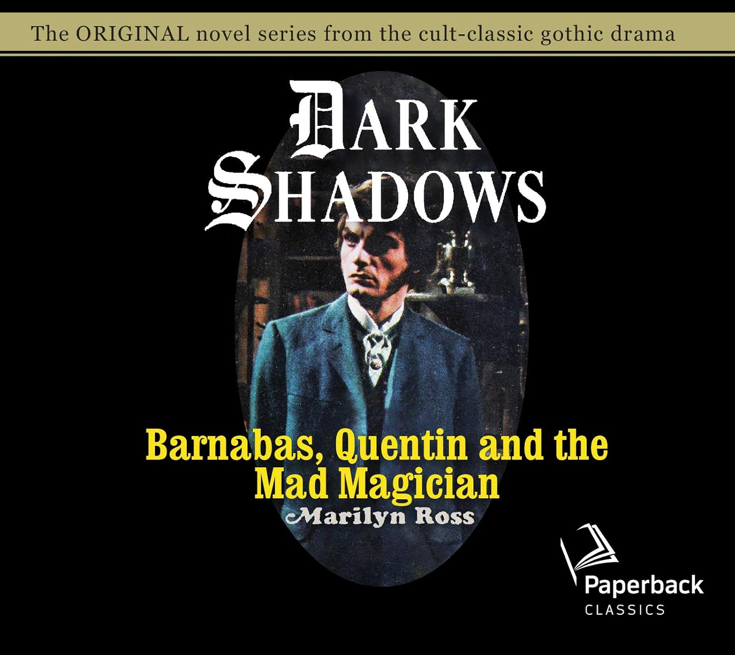 Barnabas, Quentin and the Mad Magician (Volume 30) (Dark Shadows) poster