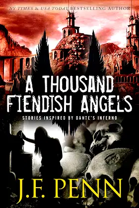 A Thousand Fiendish Angels: Three Short Stories Inspired By Dante's Inferno poster