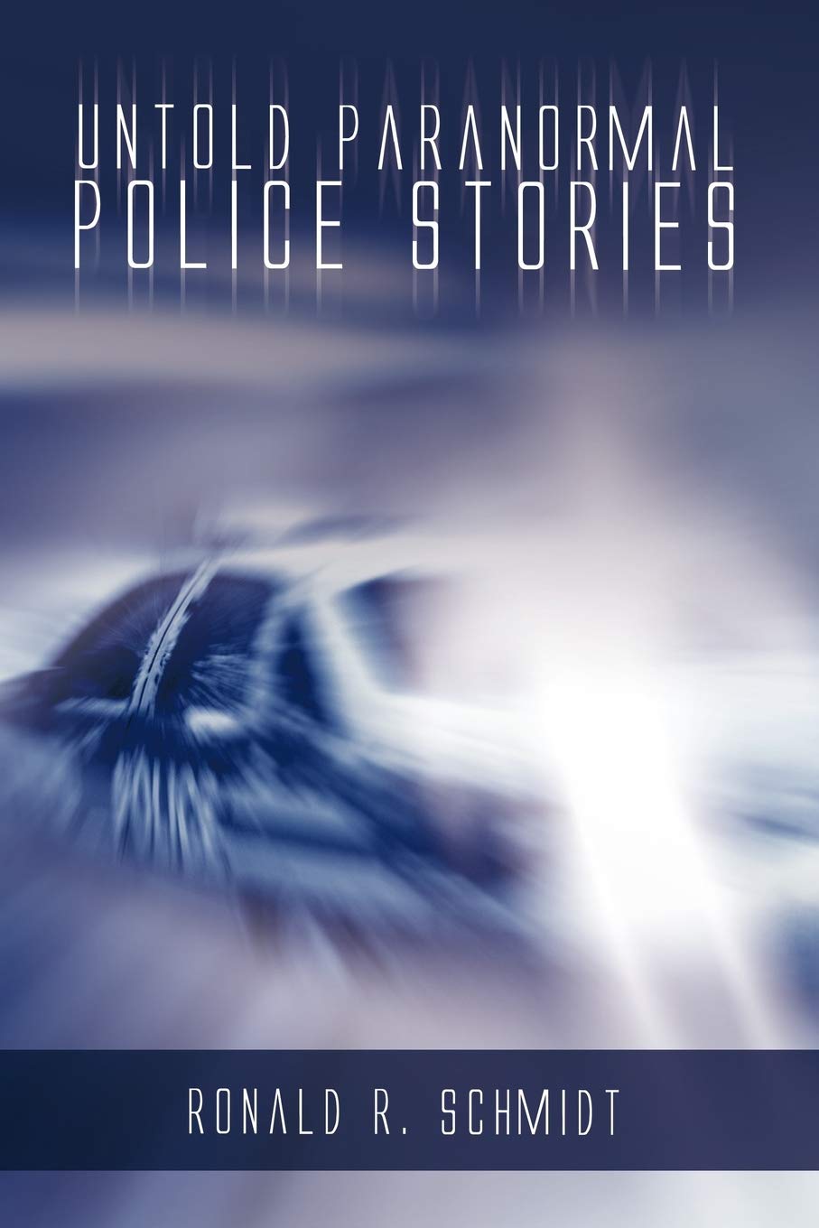 Untold Paranormal Police Stories poster
