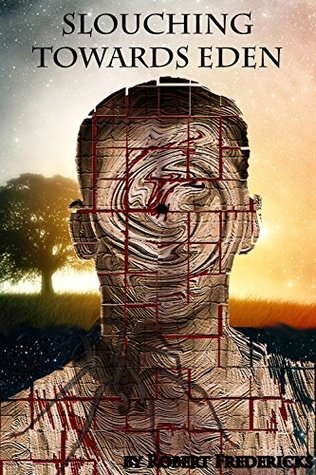 Slouching Towards Eden poster
