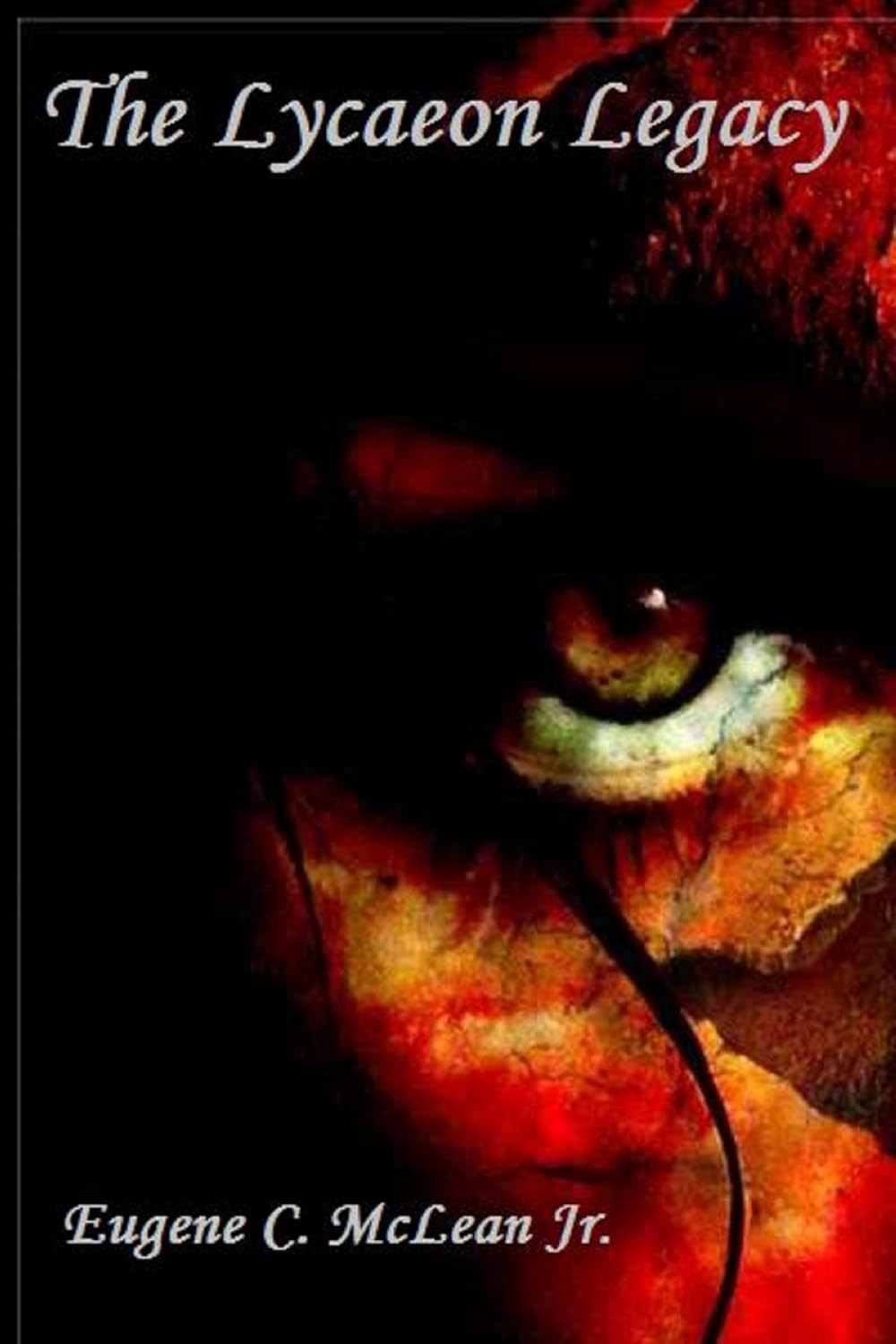 The Lycaeon Legacy (Blood Silver Book 1) poster