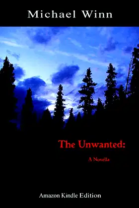 The Unwanted: A Novella poster
