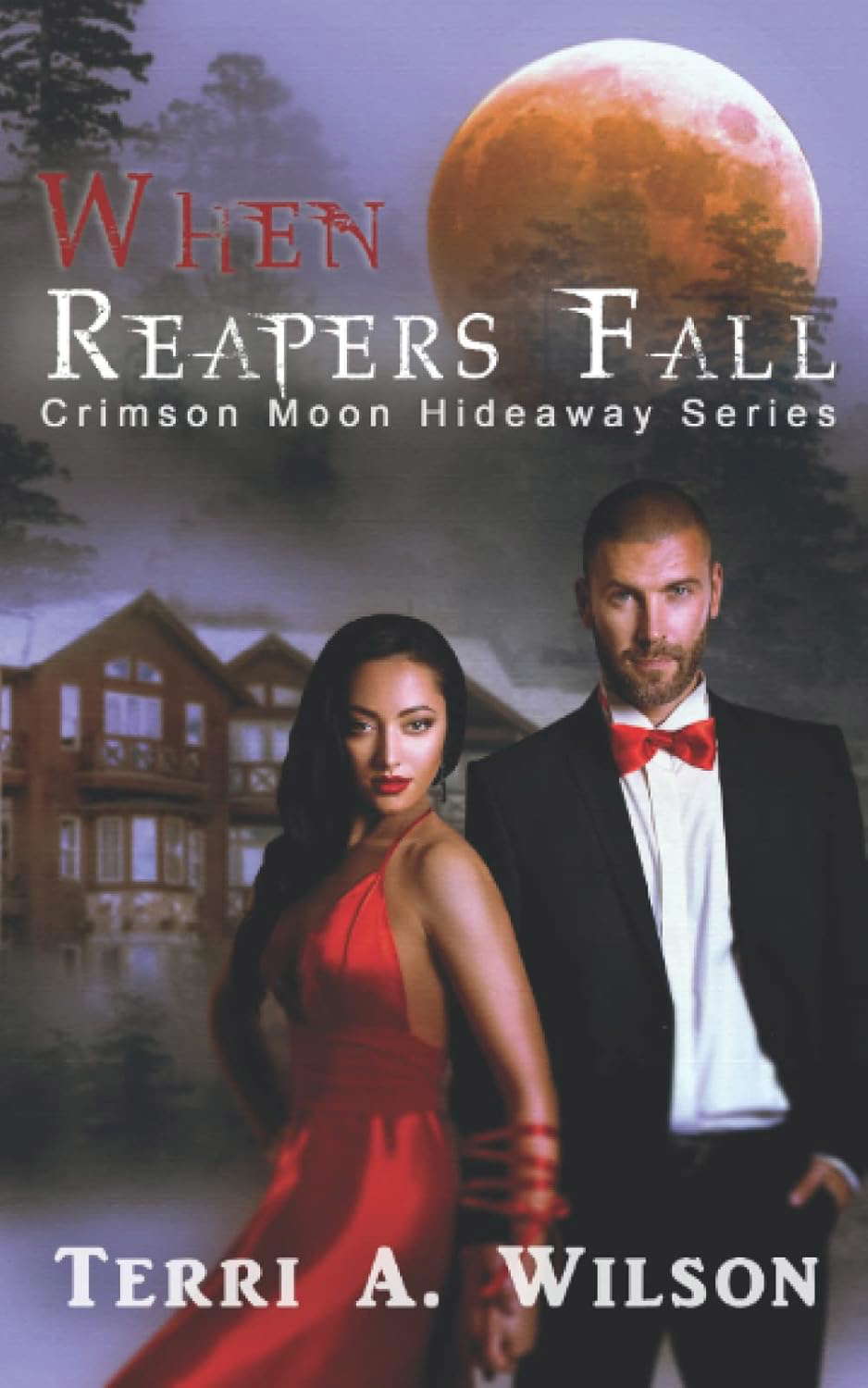 When Reapers Fall: Crimson Moon Hideaway (Women of the Fold) poster