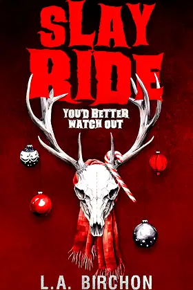 Slay Ride: Award-nominated Christmas survival horror with a sense of humour poster