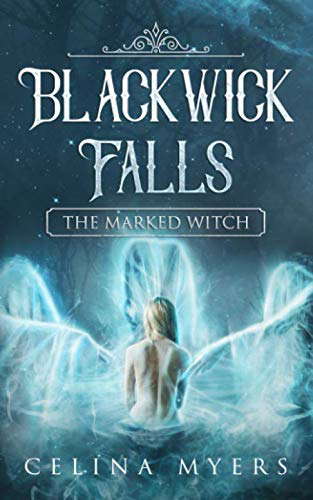 Blackwick Falls: The Marked Witch poster