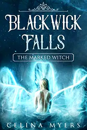 Blackwick Falls: The Marked Witch poster