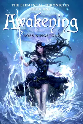 Awakening (The Elemental Chronicles Book 1) poster