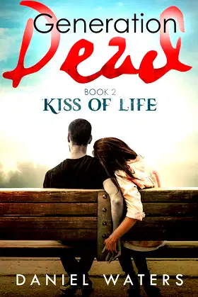 Generation Dead Book 2: Kiss of Life poster