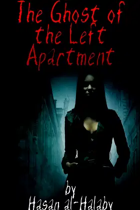 The Ghost of the Left Apartment poster