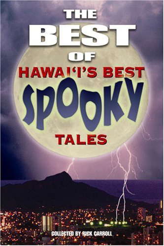 The Best of Hawai'i's Best Spooky Tales poster