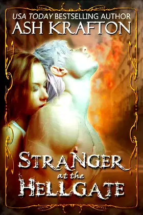 Stranger at the Hell Gate: A Paranormal Romance Novella poster