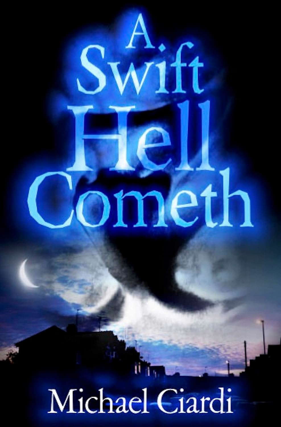 A Swift Hell Cometh poster