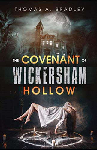 The Covenant of Wickersham Hollow poster