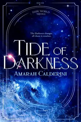 Tide of Darkness (Dark World Trilogy Book 1) poster