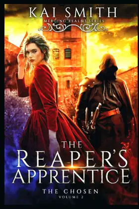 The Reaper's Apprentice (The Chosen) poster