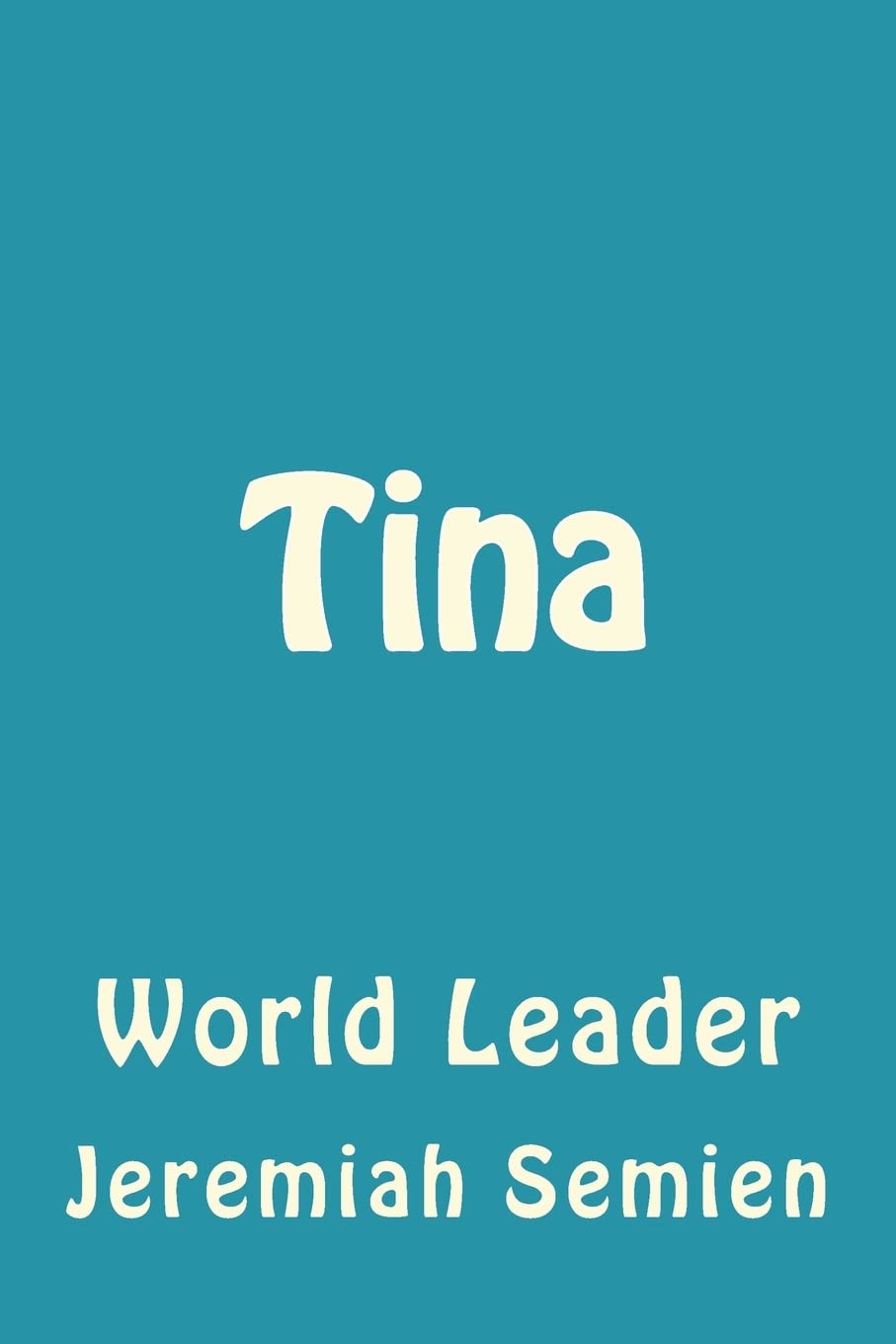 Tina: World Leader poster