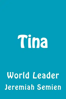 Tina: World Leader poster
